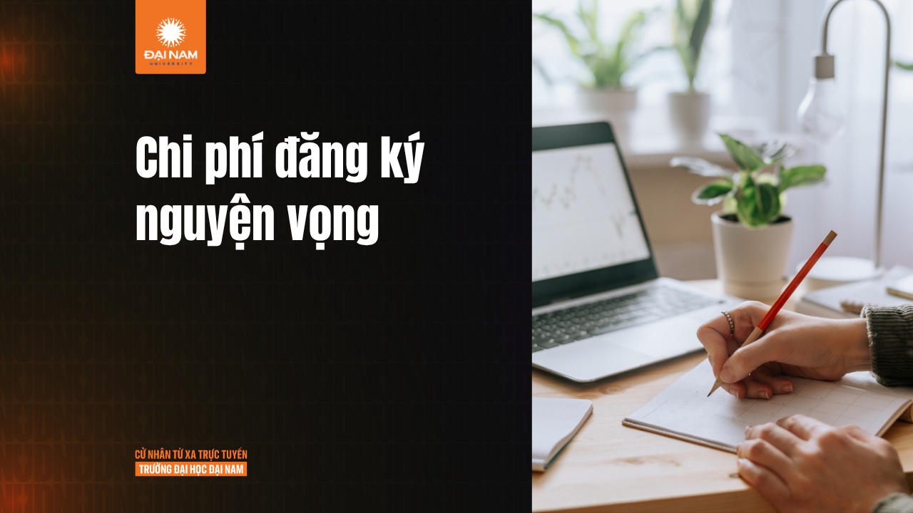 1 nguyện vọng bao nhiêu tiền? Hướng dẫn lệ phí xét tuyển đại học 2026
