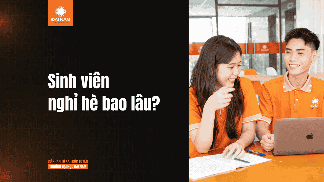 Học đại học có nghỉ hè không? Đại học nghỉ hè bao lâu?